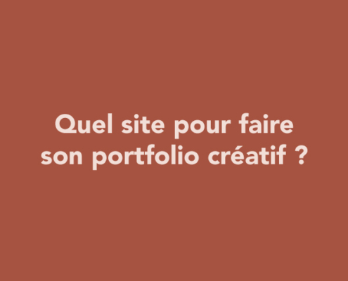 Quel site pour faire son portfolio créatif ?