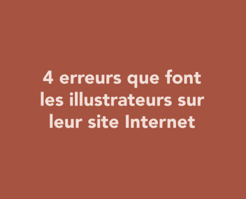 4 erreurs que font les illustrateurs sur leur site Internet