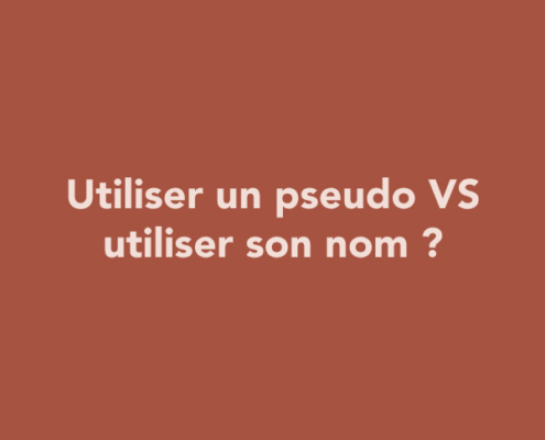 Utiliser un pseudo VS utiliser son nom (personal branding)